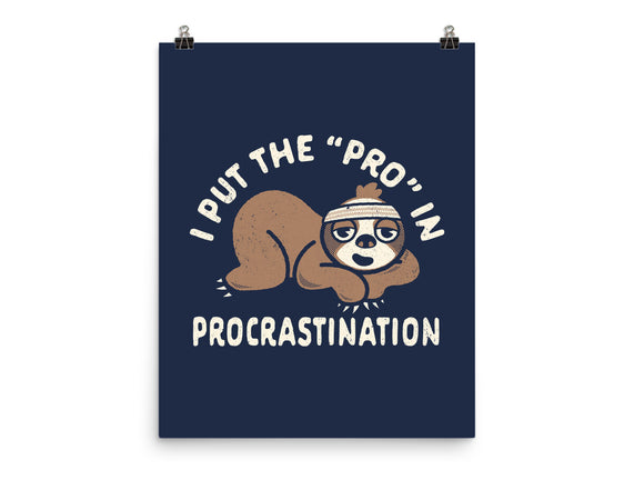 The Pro In Procrastination