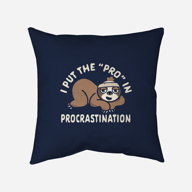 The Pro In Procrastination-None-Removable Cover w Insert-Throw Pillow-Nemons