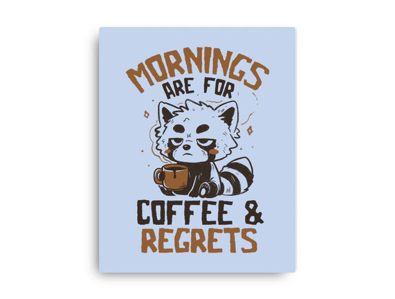 Coffee And Regrets