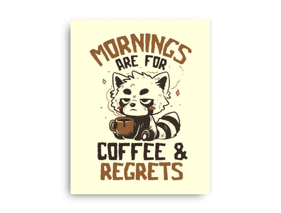 Coffee And Regrets