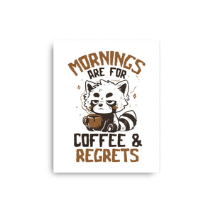 Coffee And Regrets