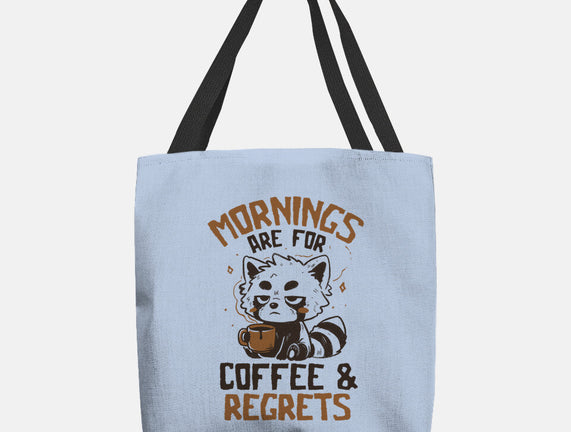 Coffee And Regrets