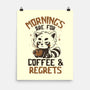 Coffee And Regrets-None-Matte-Poster-koalastudio