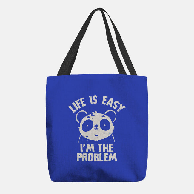 Life Is Easy I'm The Problem-None-Basic Tote-Bag-koalastudio