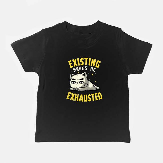 Existing Makes Me Exhausted-Baby-Basic-Tee-koalastudio