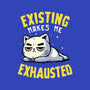 Existing Makes Me Exhausted-None-Drawstring-Bag-koalastudio