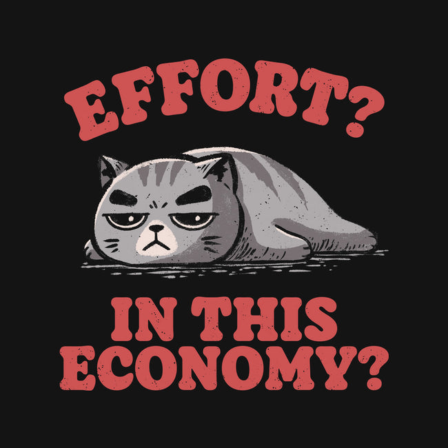 Effort In This Economy-None-Drawstring-Bag-koalastudio