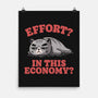 Effort In This Economy-None-Matte-Poster-koalastudio