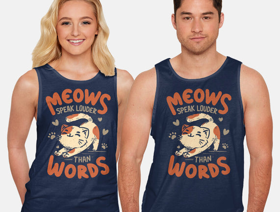 Meows Speak Louder Than Words