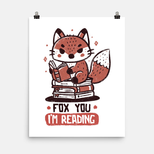 Fox You I'm Reading-None-Matte-Poster-koalastudio