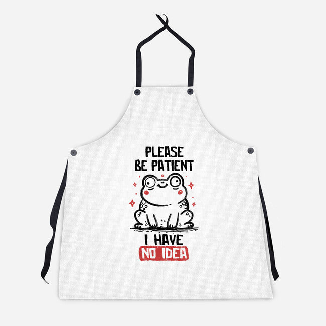 Please Be Patient I Have No Idea-Unisex-Kitchen-Apron-koalastudio