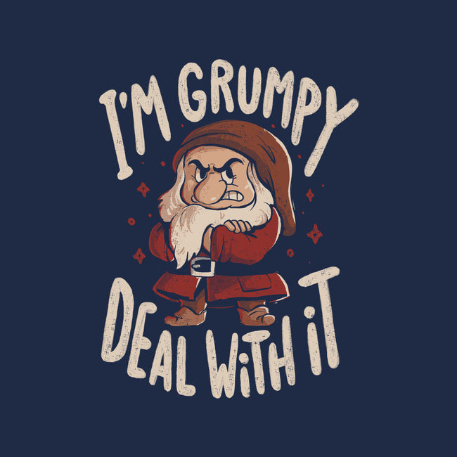 I’m Grumpy Deal With It-None-Stretched-Canvas-Arigatees