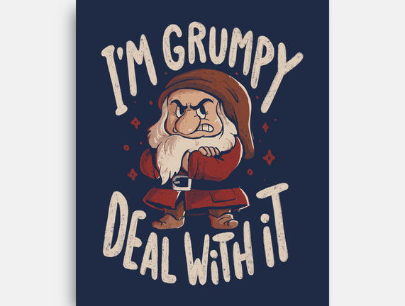 I’m Grumpy Deal With It