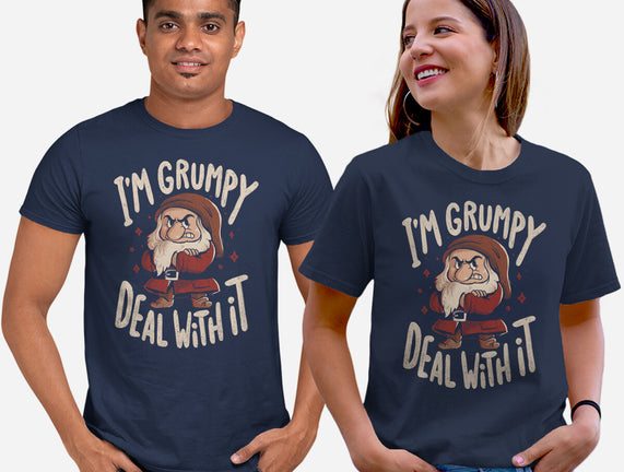 I’m Grumpy Deal With It