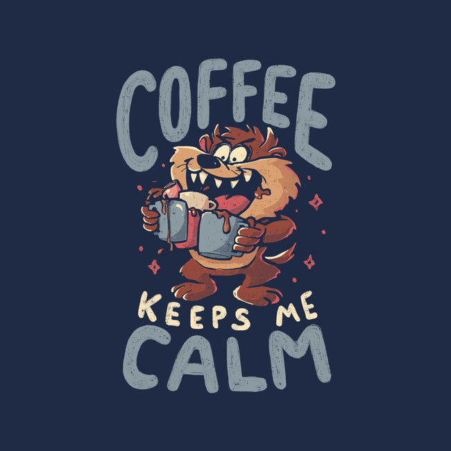 Coffee Keeps Me Calm-None-Fleece-Blanket-Arigatees