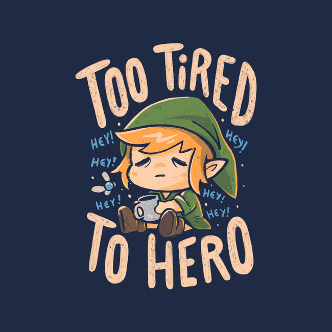 Too Tired To Hero-None-Polyester-Shower Curtain-Arigatees