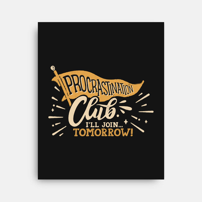 Procrastination Club-None-Stretched-Canvas-Estudio Horta