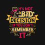 Not A Bad Decision-Mens-Premium-Tee-teesgeex
