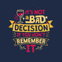 Not A Bad Decision-Baby-Basic-Tee-teesgeex