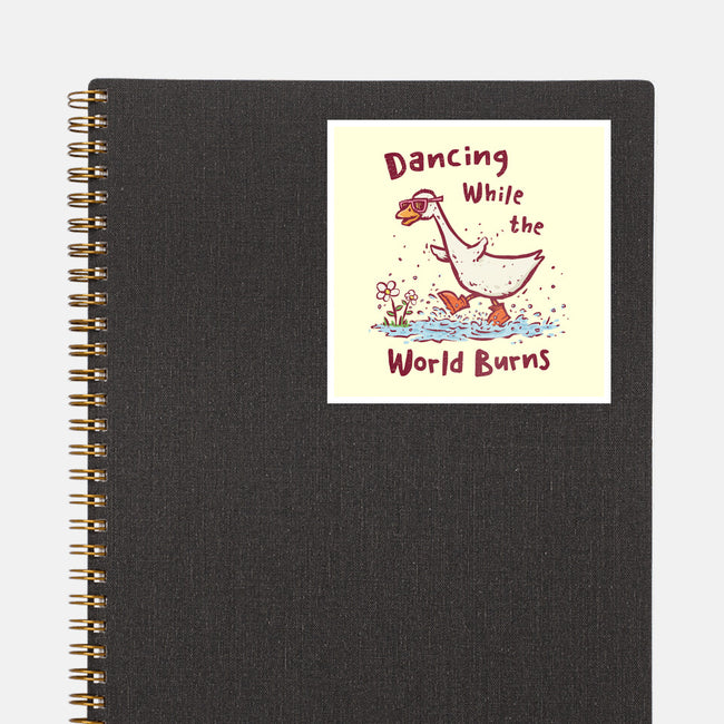 Dancing While The World Burns-None-Glossy-Sticker-kg07