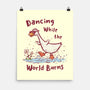 Dancing While The World Burns-None-Matte-Poster-kg07