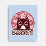 Allergic To People Not To Flowers-None-Stretched-Canvas-erion_designs
