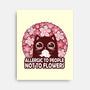 Allergic To People Not To Flowers-None-Stretched-Canvas-erion_designs