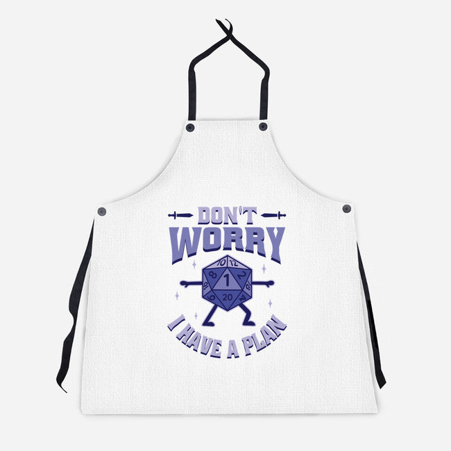 Don't Worry I Have A Plan-Unisex-Kitchen-Apron-brunopires