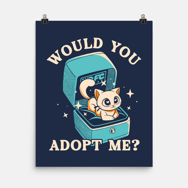 Wold You Adopt Me-None-Matte-Poster-worlddominationforcats