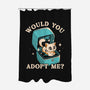 Wold You Adopt Me-None-Polyester-Shower Curtain-worlddominationforcats