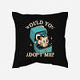 Wold You Adopt Me-None-Removable Cover w Insert-Throw Pillow-worlddominationforcats