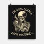 Coffee And Mistakes-None-Matte-Poster-fanfabio
