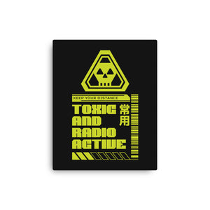 Toxic And Radioactive