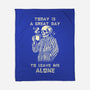 Leave Me Alone-None-Fleece-Blanket-fanfabio