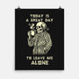 Leave Me Alone-None-Matte-Poster-fanfabio