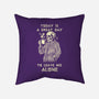 Leave Me Alone-None-Removable Cover w Insert-Throw Pillow-fanfabio