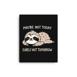 Surely Not Tomorrow