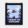 I Want To Explore-None-Matte-Poster-alfbocreative