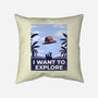 I Want To Explore-None-Removable Cover w Insert-Throw Pillow-alfbocreative
