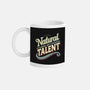 Natural Lack Of Talent-None-Mug-Drinkware-BridgeWalker