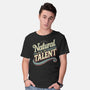 Natural Lack Of Talent-Mens-Basic-Tee-BridgeWalker
