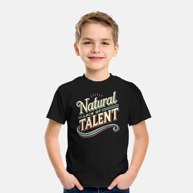 Natural Lack Of Talent-Youth-Basic-Tee-BridgeWalker