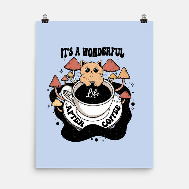 It's A Wonderful Life After Coffee-None-Matte-Poster-Trendlory