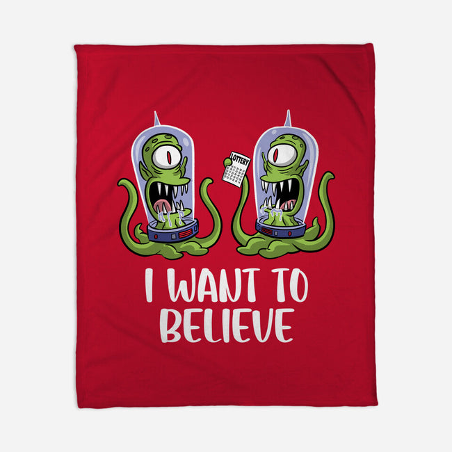 I Want To Believe In The Lottery-None-Fleece-Blanket-zascanauta