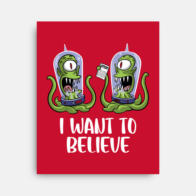 I Want To Believe In The Lottery-None-Stretched-Canvas-zascanauta