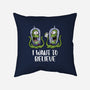 I Want To Believe In The Lottery-None-Removable Cover w Insert-Throw Pillow-zascanauta