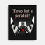 Twas But A Scratch-None-Stretched-Canvas-Tronyx79