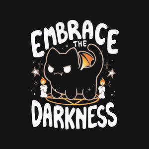 Embracing The Darkness