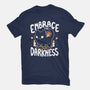 Embracing The Darkness-Unisex-Basic-Tee-Vallina84