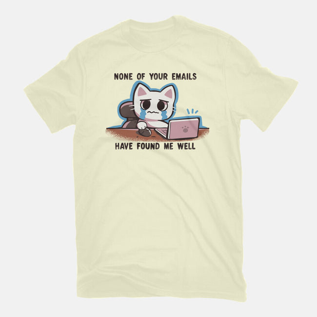 They Have Not Found Me Well-Mens-Premium-Tee-TechraNova